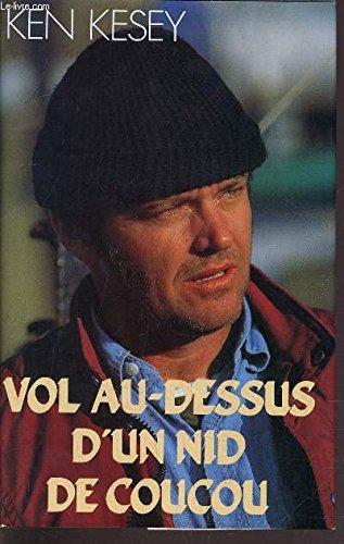 Ken Kesey, Kizi K., Ken Kesey: Vol au-dessus d'un nid de coucou (French language, 1990)