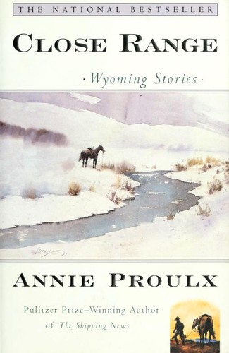 Annie Proulx: Close Range  (Paperback, 2000, Scribner)