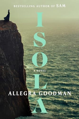 Allegra Goodman: Isola (2025, Diversified Publishing)