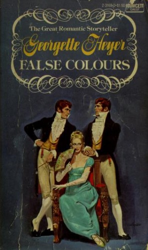 Georgette Heyer: False Colours (1977, Fawcett)