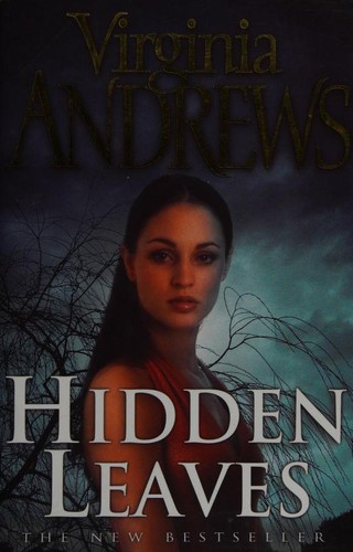 V. C. Andrews: Hidden Leaves (De Beers Family) (Hardcover, 2004, Simon & Schuster Ltd)