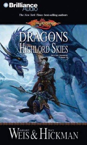 Margaret Weis, Tracy Hickman: Dragons of the Highlord Skies (AudiobookFormat, 2007, Brilliance Audio on CD)