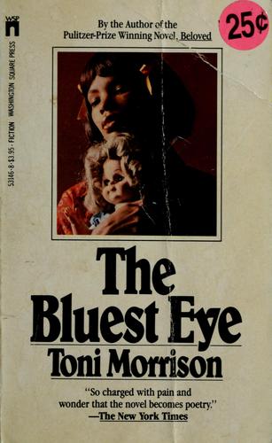 Toni Morrison: The bluest eye (Paperback, 1972, Pocket Books)