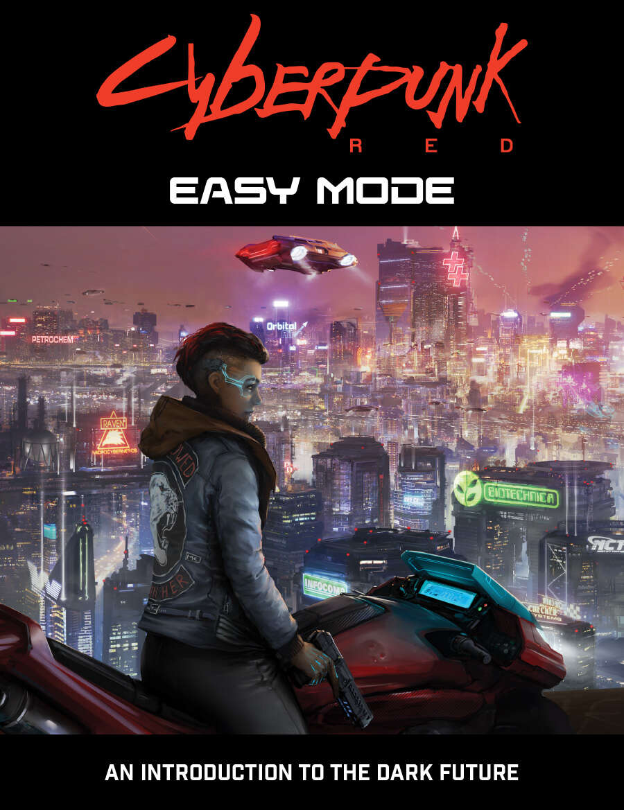 Mike Pondsmith, James Hutt, Cody Pondsmith, J. Gray, David Ackerman: Cyberpunk Red: Easy Mode (Paperback, 2022, R. Talsorian Games Inc)