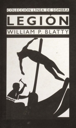 William Peter Blatty: Legion (Spanish language, 2003, Espasa)