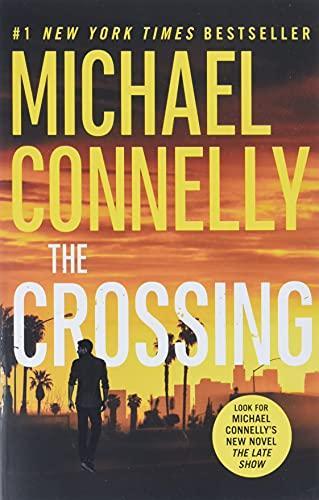 Michael Connelly: The Crossing (2016)