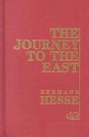 Herman Hesse: Journey to the East (Hardcover, 1976, Amereon Limited)