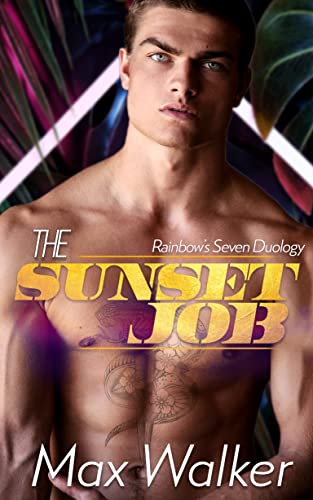 Max Walker: The Sunset Job (EBook)