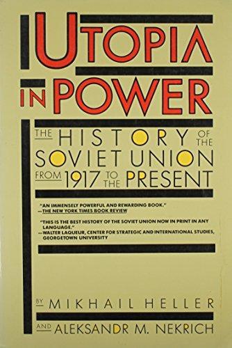 Mikhail Heller: Utopia in Power (1986)