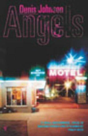 Denis Johnson: Angels (Paperback, 2003, Vintage)