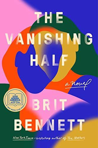 Brit Bennett: The Vanishing Half