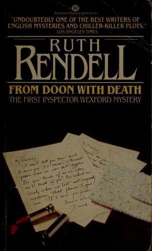 Ruth Rendell: From Doon with death (1970, Ballantine)