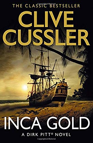 Clive Cussler: Inca Gold (2017, HARPER COLLINS)