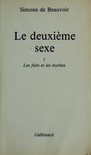 Simone de Beauvoir: Le deuxième sexe (French language, 1976, Gallimard)