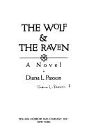 Diana L. Paxson: The wolf & the raven (1993, W. Morrow, William Morrow & Co)