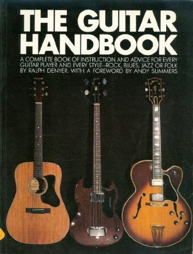 Ralph Denyer: The guitar handbook (1990)