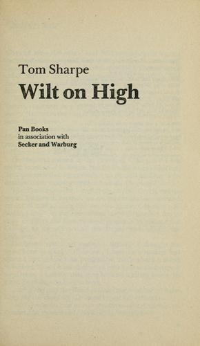 Wilt on high (1984, Secker & Warburg)