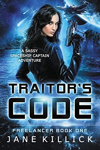 Jane Killick: Traitor's Code (Paperback, 2019, Elly Books)