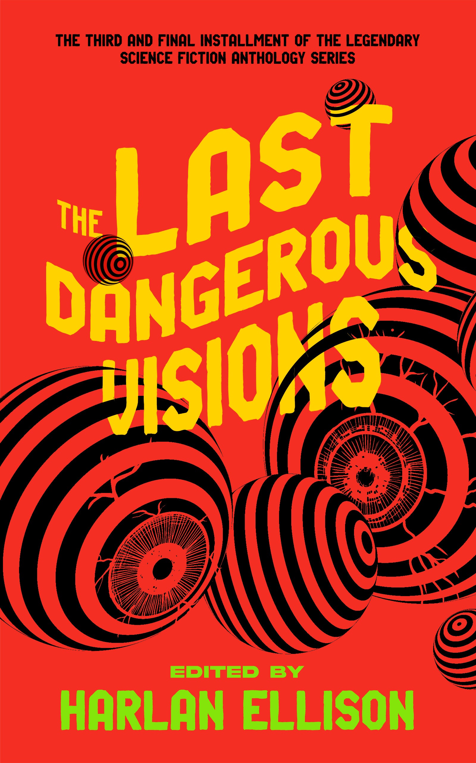 Harlan Ellison: The Last Dangerous Visions (EBook, 2024, Blackstone Publishing)