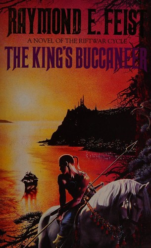 Raymond E. Feist: The King's buccaneer (1992, Doubleday)