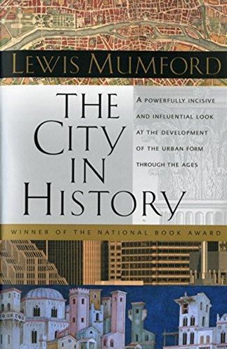 Lewis Mumford: The City in History (Harcourt)