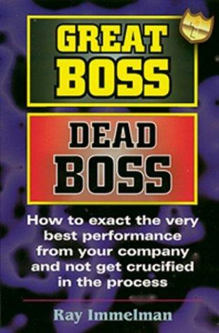 Ray Immelman: Great boss, dead boss (2003, Steward philip International)