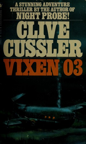Clive Cussler: Vixen 03 (Paperback, 1981, Bantam Books, Inc.)