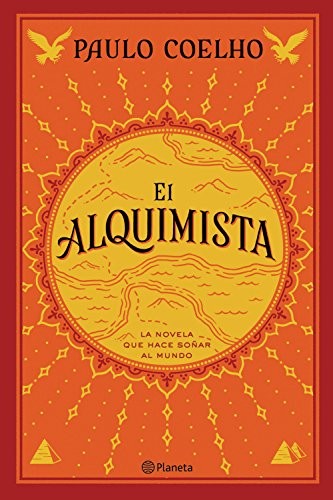 Paulo Coelho: El alquimista (Hardcover, 2017, PLANETA)