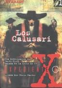 Garth Nix: Los Calusari/the Calusari (Colección "Expediente X"/the X Files Series) (Paperback, Spanish language, 1998, Everest Publishing, Editorial Everest)