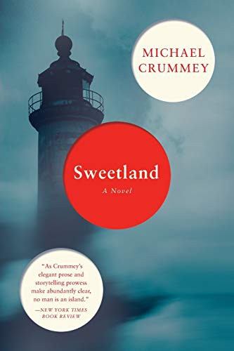 Michael Crummey: Sweetland (Paperback, 2015, Liveright, Liveright Publishing Corporation)