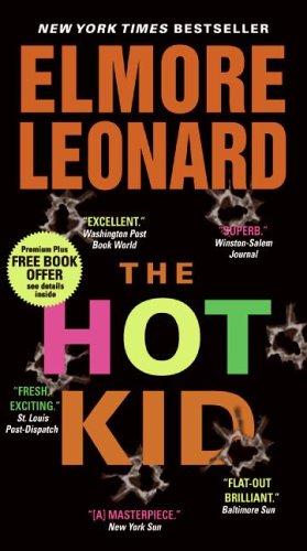 Elmore Leonard: The Hot Kid (Paperback, 2006, HarperTorch)