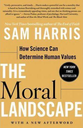 Sam Harris: The Moral Landscape (2011)