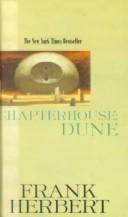 Frank Herbert: Chapterhouse Dune (Dune Chronicles, Book 6) (Hardcover, 1999, Tandem Library)