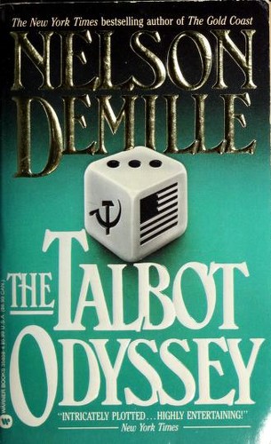 Nelson DeMille: The Talbot Odyssey Nelson De Mille (1991, Warner Books)