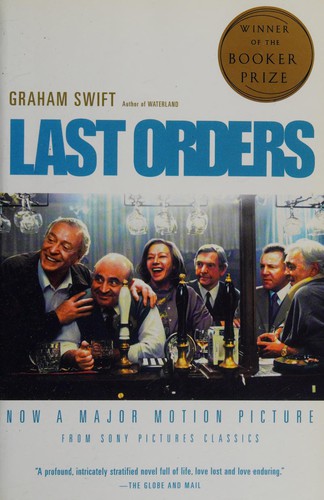 Graham Swift: Last orders (1997, Vintage Canada)