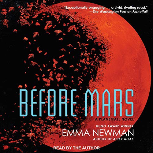 Before Mars (AudiobookFormat, 2021, Tantor and Blackstone Publishing)