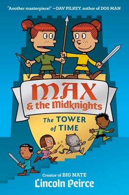 Lincoln C. Peirce: Max and the Midknights (2022, Random House Children's Books)