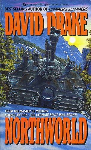 David Drake: Northworld (1990, Ace Books)