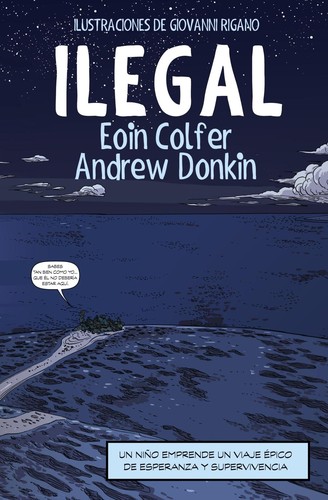 Eoin Colfer: Ilegal (Spanish language, 2017)