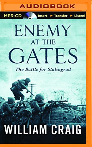 William Craig, David Baker: Enemy at the Gates (AudiobookFormat, 2016, Audible Studios on Brilliance, Audible Studios on Brilliance Audio)