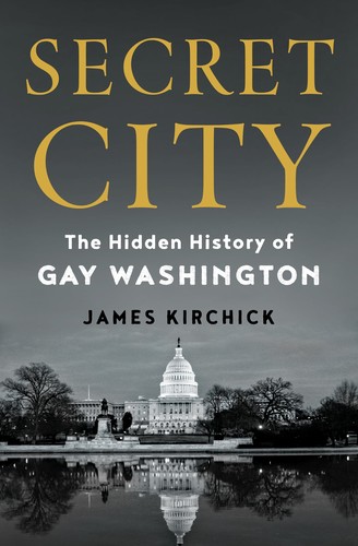 James Kirchick: Secret City (2022, Holt & Company, Henry)