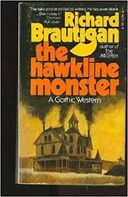 Richard Brautigan: The Hawkline monster (1976, Pocket Books)