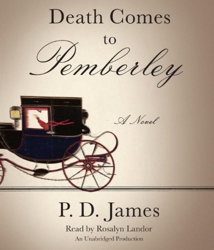 P. D. James: Death Comes to Pemberley (AudiobookFormat, Random House Audio)