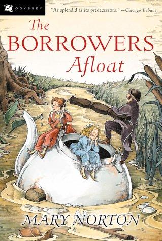 Mary Norton: The Borrowers afloat (1998, Harcourt)