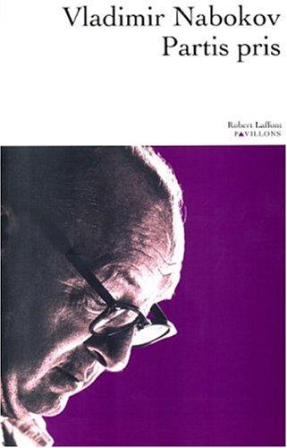 Vladimir Nabokov, Vladimir Sikorsky: Partis pris (Paperback, 1999, Robert Laffont)