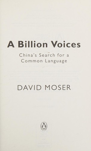 David Moser: A billion voices (2016)