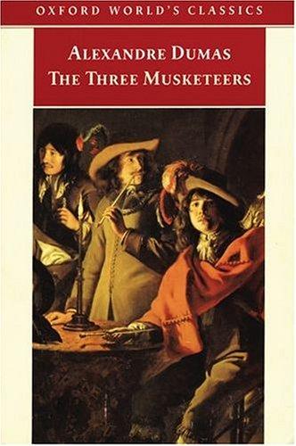 E. L. James, Alexandre Dumas, : The Three Musketeers (Oxford World's Classics) (1998, Oxford University Press, USA)