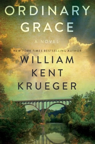 William Kent Krueger: Ordinary Grace (Paperback, 2013, Atria Books)