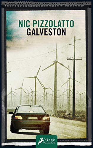 Nic Pizzolatto: Galveston (Paperback, 2016, Salamandra Bolsillo, Salamandra)