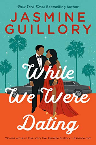 Jasmine Guillory: While We Were Dating (Paperback, 2021, Berkley)